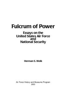 Preface  Fulcrum of Power Essays on the United States Air Force and