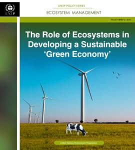 UNEP POLICY SERIES  ECOSYSTEM MANAGEMENT POLICY BRIEFThe Role of Ecosystems in
