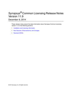 Synopsys Common Licensing Release Notes Version 11.9