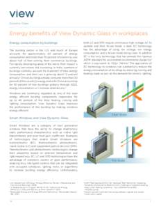 Dynamic Glass  Energy benefits of View Dynamic Glass in workplaces Energy consumption by buildings  GLASS