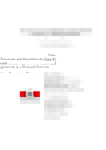 Data Structures and Algorithms for Data-Parallel Computing in a Managed Runtime THIS IS A TEMPORARY TITLE PAGE It will be replaced for the final print by a version provided by the service academique.