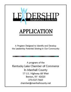 MARSHA  A Program Designed to Identify and Develop the Leadership Potential Existing in Our Community  A program of the