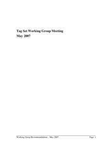 Tag Set Working Group Meeting May 2007 Working Group Recommendations – May[removed]Page i