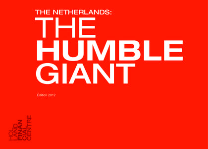 THE NETHERLANDS:  THE HUMBLE GIANT Edition 2012