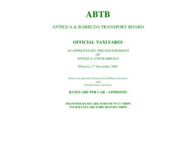 ABTB ANTIGUA & BARBUDA TRANSPORT BOARD OFFICIAL TAXI FARES AS APPROVED BY THE GOVERNMENT OF