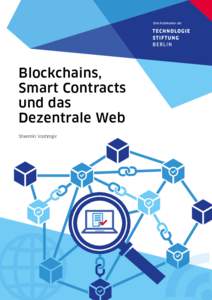 Eine Publikation der  Blockchains, Smart Contracts und das Dezentrale Web