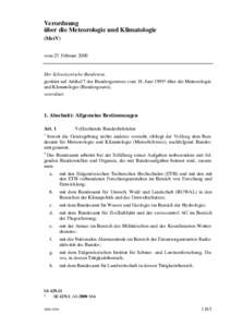 Verordnung über die Meteorologie und Klimatologie (MetV) vom 23. Februar[removed]Der Schweizerische Bundesrat,