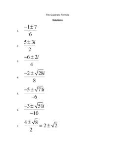 The Quadratic Formula Solutions 1.  2.