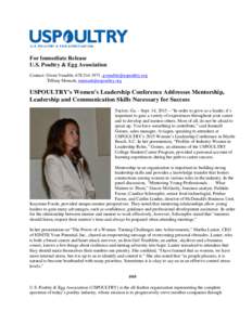 For Immediate Release U.S. Poultry & Egg Association Contact: Gwen Venable, ,  Tiffany Mensah,   USPOULTRY’s Women’s Leadership Conference Addresses Mentorship,