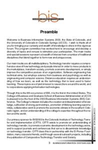 Preamble Welcome to Business Information Systems 2003, the State of Colorado, and the University of Colorado in Colorado Springs (UCCS). I wish to thank all of you for bringing your curiosity and wealth of knowledge to s