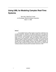 Using UML for Modeling Complex Real-Time Systems Bran Selic, ObjecTime Limited