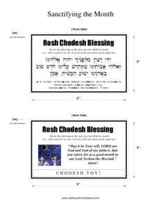 Sanctifying the Month [Front Side] cut and laminate Rosh Chodesh Blessing Recite the following at the start of a new Hebrew month