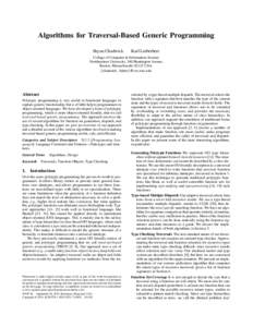 Algorithms for Traversal-Based Generic Programming Bryan Chadwick Karl Lieberherr  College of Computer & Information Science