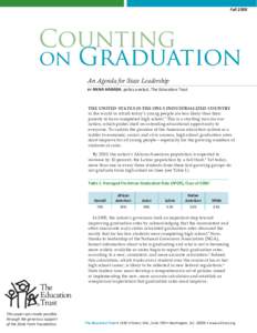 FallCounting on Graduation An Agenda for State Leadership BY ANNA HABASH, policy analyst, The Education Trust