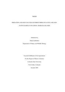 THESIS  PREDATION AND NEST SUCCESS OF FOREST BIRDS IN NATIVE AND NONNATIVE HABITAT ON SAIPAN, MARIANA ISLANDS