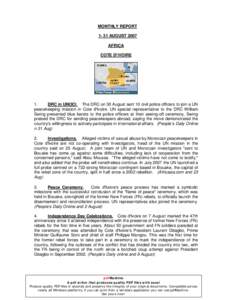 MONTHLY REPORT[removed]AUGUST 2007 AFRICA COTE D’IVOIRE  1.