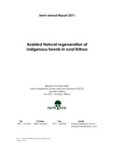 Semi-annual ReportAssisted Natural regeneration of indigenous forests in rural Eritrea  Bereket Tsehaye Haile