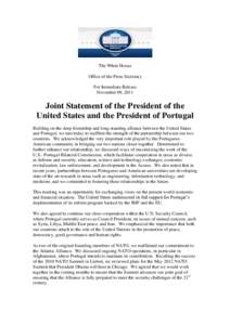 The White House Office of the Press Secretary For Immediate Release November 09, 2011  Joint Statement of the President of the
