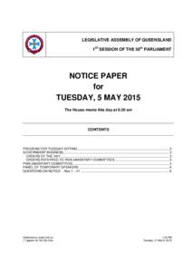 6 Sep 2007NP[removed]LEGISLATIVE ASSEMBLY OF QUEENSLAND 1ST SESSION OF THE 55th PARLIAMENT  NOTICE PAPER