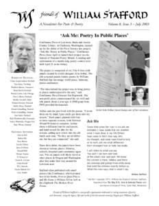 A Newsletter For Poets & Poetry  Volume 8, Issue 3 – July 2003 ‘Ask Me: Poetry In Public Places’ Confluence Press of Lewiston, Idaho and Asotin