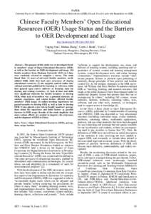 PAPER CHINESE FACULTY MEMBERS’ OPEN EDUCATIONAL RESOURCES (OER) USAGE STATUS AND THE BARRIERS TO OER… Chinese Faculty Members’ Open Educational Resources (OER) Usage Status and the Barriers to OER Development and U