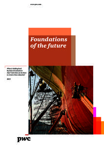 www.pwc.com  Foundations of the future  What is holding back