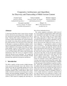 Cooperative Architectures and Algorithms for Discovery and Transcoding of Multi-version Content Claudia Canali Valeria Cardellini