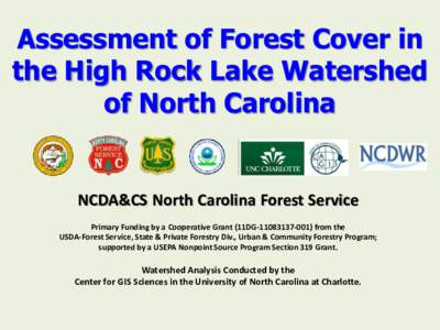 Assessment of Forest Cover in the High Rock Lake Watershed  of North Carolina