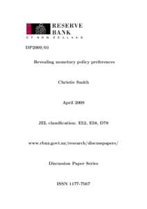 DP2009/01 Revealing monetary policy preferences Christie Smith  April 2009