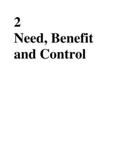 2 Need, Benefit and Control