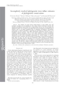 Ecology, 93(2), 2012, pp. 242–247 ! 2012 by the Ecological Society of America Incompletely resolved phylogenetic trees inflate estimates of phylogenetic conservatism T. JONATHAN DAVIES,1,6 NATHAN J. B. KRAFT,2 NICOLAS 