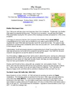 The Texan Newsletter of the Texas NTS CW Net (TEX) Net Manager: Steve Phillips, K6JT, Plano TX