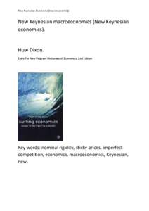 New Keynesian macroeconomics: Entry For New Palgrave Dictionary of Economics,