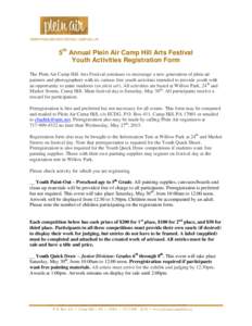 5th Annual Plein Air Camp Hill Arts Festival Youth Activities Registration Form The Plein Air Camp Hill Arts Festival continues to encourage a new generation of plein air painters and photographers with its various free 