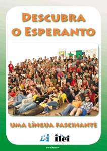 Descubra o Esperanto uma língua fascinante www.ikso.net