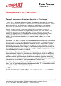 Press Release 17 March 2014 Embargoed toon 17 MarchCatapult announces three new Centres of Excellence