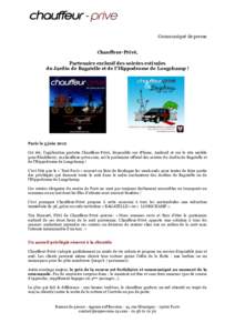 Communiqué de presse Chauffeur-Privé, Partenaire exclusif des soirées estivales du Jardin de Bagatelle et de l’Hippodrome de Longchamp !  Paris le 5 juin 2012