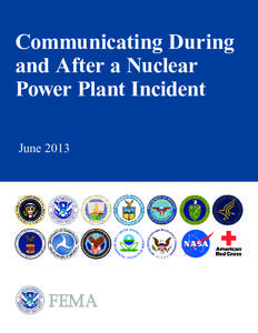 Communicating During and After a Nuclear Power Plant Incident June 2013  FOREWORD