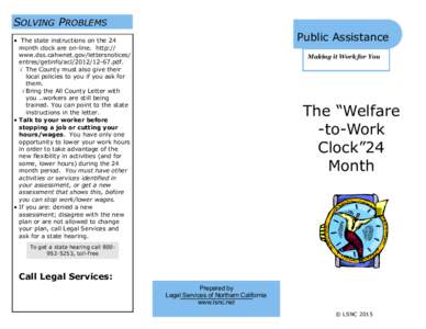 SOLVING PROBLEMS Public Assistance  The state instructions on the 24  month clock are on-line. http://