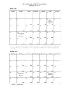 2014 REGULAR SESSION CALENDAR (approved by LRC[removed]JANUARY Sunday