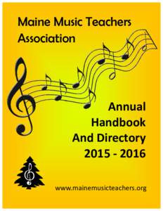Maine Music Teachers Association Annual Handbook And Directory