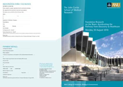 REGISTRATION FORM / TAX INVOICE ANU ABNThe John Curtin School of Medical Research