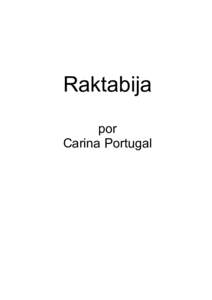 Raktabija por Carina Portugal Fantasy & Co.