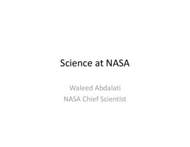 Microsoft PowerPoint - WALEED ABDALATI - NASA_Alumni_Abdalati.pptx