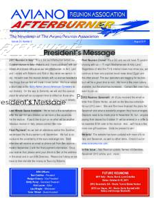 Volume 24, Number 3	  August 2011 President’s Message 2011 Reunion in Italy! This is the last Afterburner before our