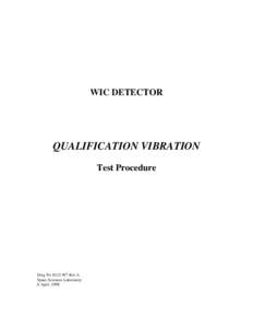 WIC DETECTOR  QUALIFICATION VIBRATION Test Procedure  Dwg No 8112-W7 Rev A
