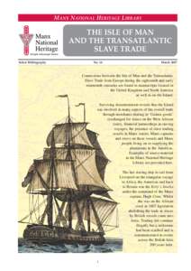 MANX NATIONAL HERITAGE LIBRARY  THE ISLE OF MAN AND THE TRANSATLANTIC SLAVE TRADE Select Bibliography