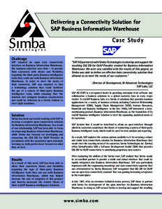 Business / Computing / ERP software / Simba Technologies / Business intelligence / XML for Analysis / SAP AG / SAP ERP / SAP NetWeaver Business Intelligence / Online analytical processing / Information technology management / Data management