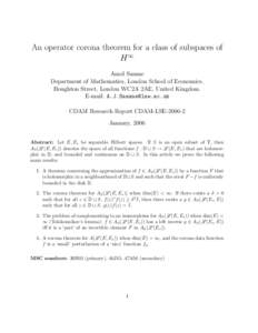 An operator corona theorem for a class of subspaces of H∞ Amol Sasane Department of Mathematics, London School of Economics, Houghton Street, London WC2A 2AE, United Kingdom. E-mail: 