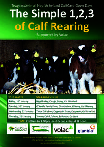 Teagasc/Animal Health Ireland CalfCare Open Days  The Simple 1,2,3 of Calf Rearing Supported by Volac